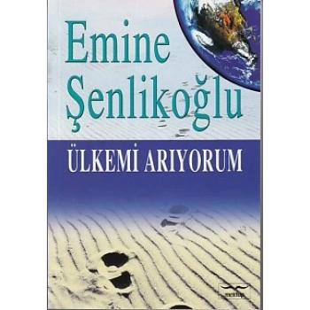 Ülkemi Arıyorum