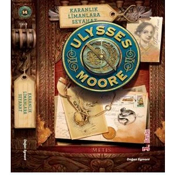 Ulysses Moore 14 - Karanlık Limanlara Seyahat