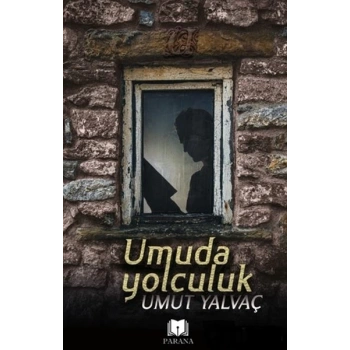 Umuda Yolculuk