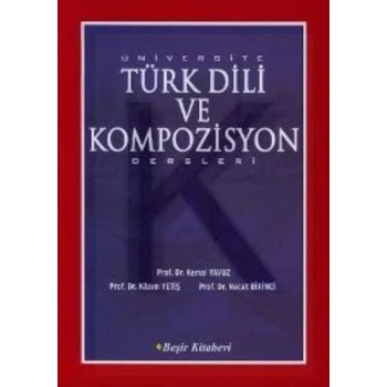 Üniversite Türk Dili ve Kompozisyon Dersleri