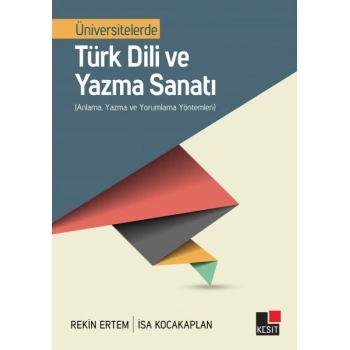 Üniversitelerde Türk Dili ve Yazma Sanatı