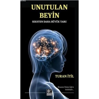Unutulan Beyin