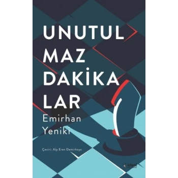 Unutulmaz Dakikalar