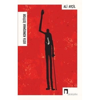 Usta Konuşmak İstiyor