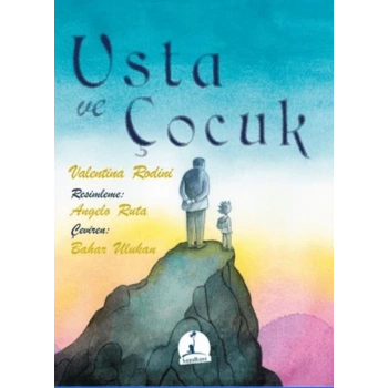 Usta ve Çocuk