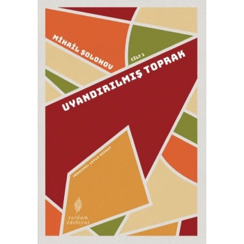 Uyandırılmış Toprak Cilt: 1