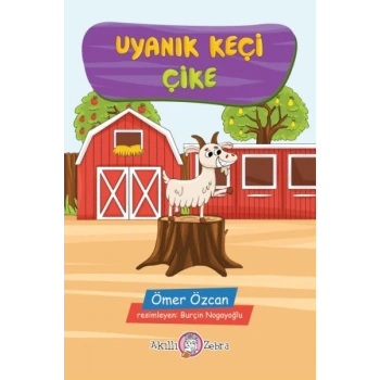 Uyanık Keçi Çike