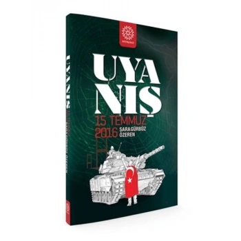 Uyanış - 15 Temmuz 2016