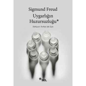 Uygarlığın Huzursuzluğu