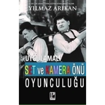 Uygulamalı Set ve Kamera Önü Oyunculuğu