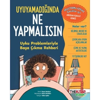 Uyuyamadığında Ne Yapmalısın  Uyku Problemleriyle Başa Çıkma Rehberi