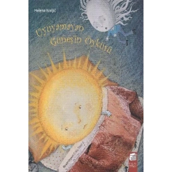 Uyuyamayan Güneşin Öyküsü