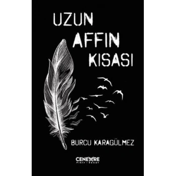 Uzun Affın Kısası