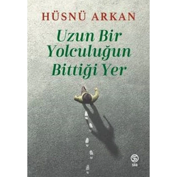 Uzun Bir Yolculuğun Bittiği Yer