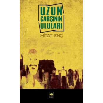 Uzun Çarşının Uluları