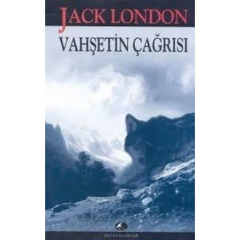 Vahşetin Çağrısı