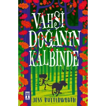 Vahşi Doğanın Kalbinde