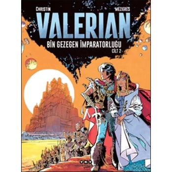 Valerian Cilt 2 - Bin Gezegen İmparatorluğu