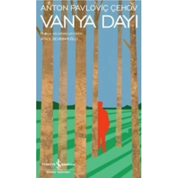 Vanya Dayı- Modern Klasikler Dizisi