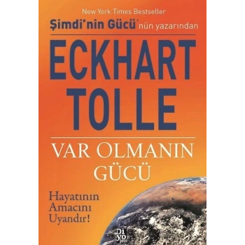 Var Olmanın Gücü