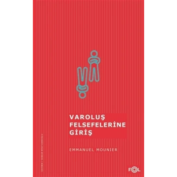 Varoluş Felsefelerine Giriş