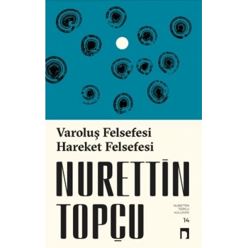 Varoluş Felsefesi /Hareket Felsefesi