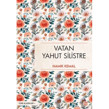 Vatan Yahut Silistre