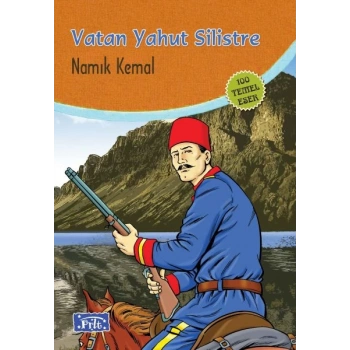 Vatan Yahut Silistre (100 Temel Eser - İlköğretim)