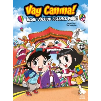 Vay Canına! İnsan Vücudu Eğlence Parkı