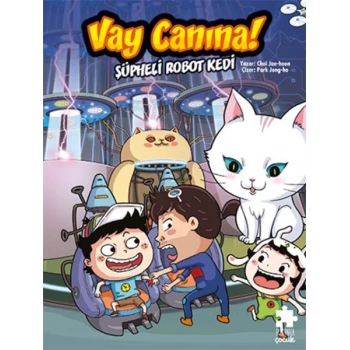 Vay Canına! Şüpheli Robot Kedi