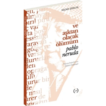 Ve Aşktan Olacak Ölümüm