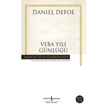 Veba Yılı Günlüğü - Hasan Ali Yücel Klasikleri