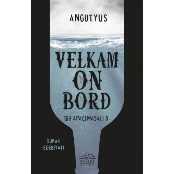 Velkam on Bord - Bir Apaçi Masalı 6