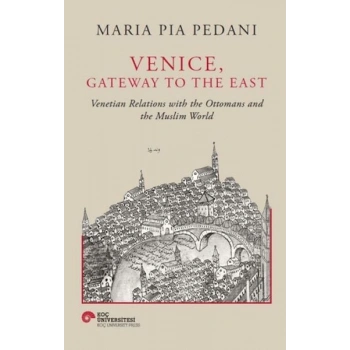 Venice, Gateway To The East