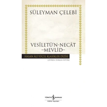 Vesiletün-Necat - Mevlid - Hasan Ali Yücel Klasikleri
