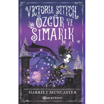 Victoria Stitch: Özgür ve Şımarık