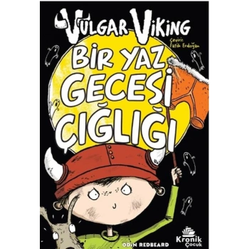 Vulgar Viking 5 Bir Yaz Gecesi Çığlığı