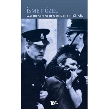 Waldo Sen Neden Burada Değilsin