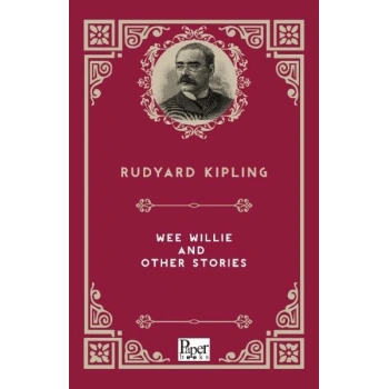 Wee Willie  and Other Stories (İngilizce Kitap)