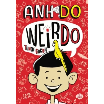 Weirdo – 1 Tuhaf Çocuk
