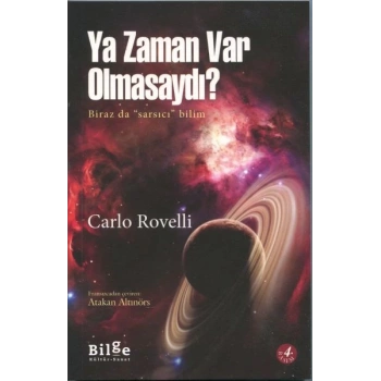 Ya Zaman Var Olmasaydı?