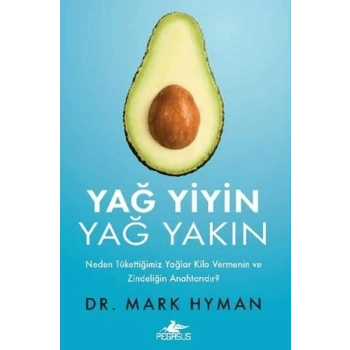 Yağ Yiyin Yağ Yakın