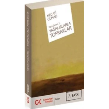 Yağmurlarla Topraklar (Tütün Zamanı 2)