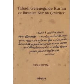Yahudi Geleceğinde Kuran ve İbranice Kuran Çevirileri