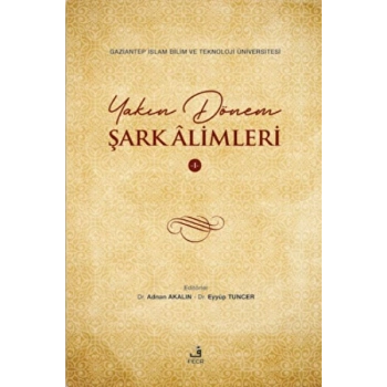 Yakın Dönem Şark Alimleri - 1