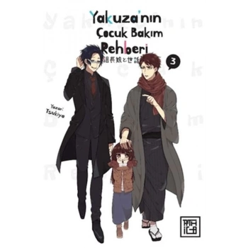 Yakuzanın Çocuk Bakım Rehberi 3