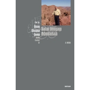 Yalan Dünyayı Adımlarken (Kuşe)