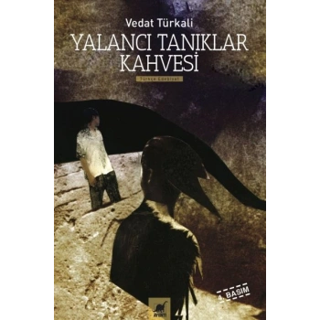 Yalancı Tanıklar Kahvesi