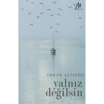 Yalnız Değilsin