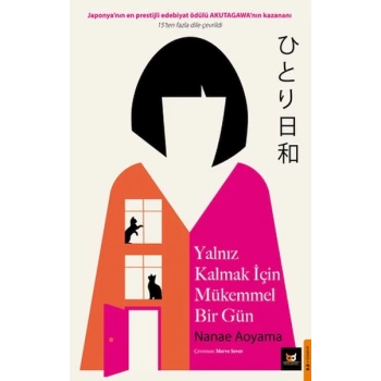 Yalnız Kalmak İçim Mükemmel Bir Gün